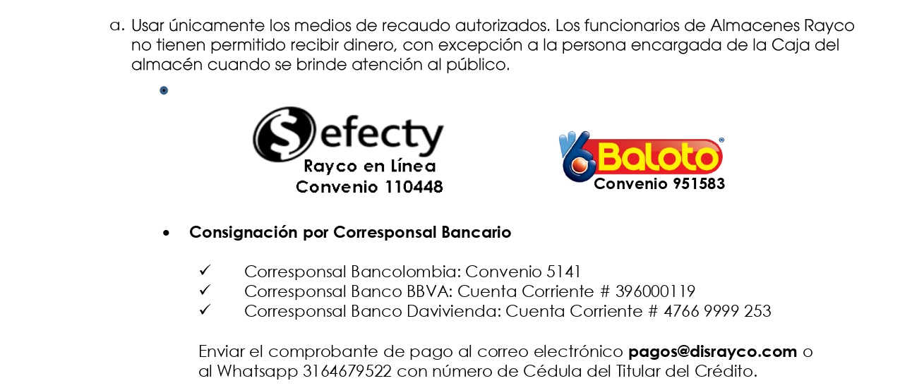 Realice su pago en los centros de recaudo Baloto y Efecty y en nuestros corresponasales bancarios