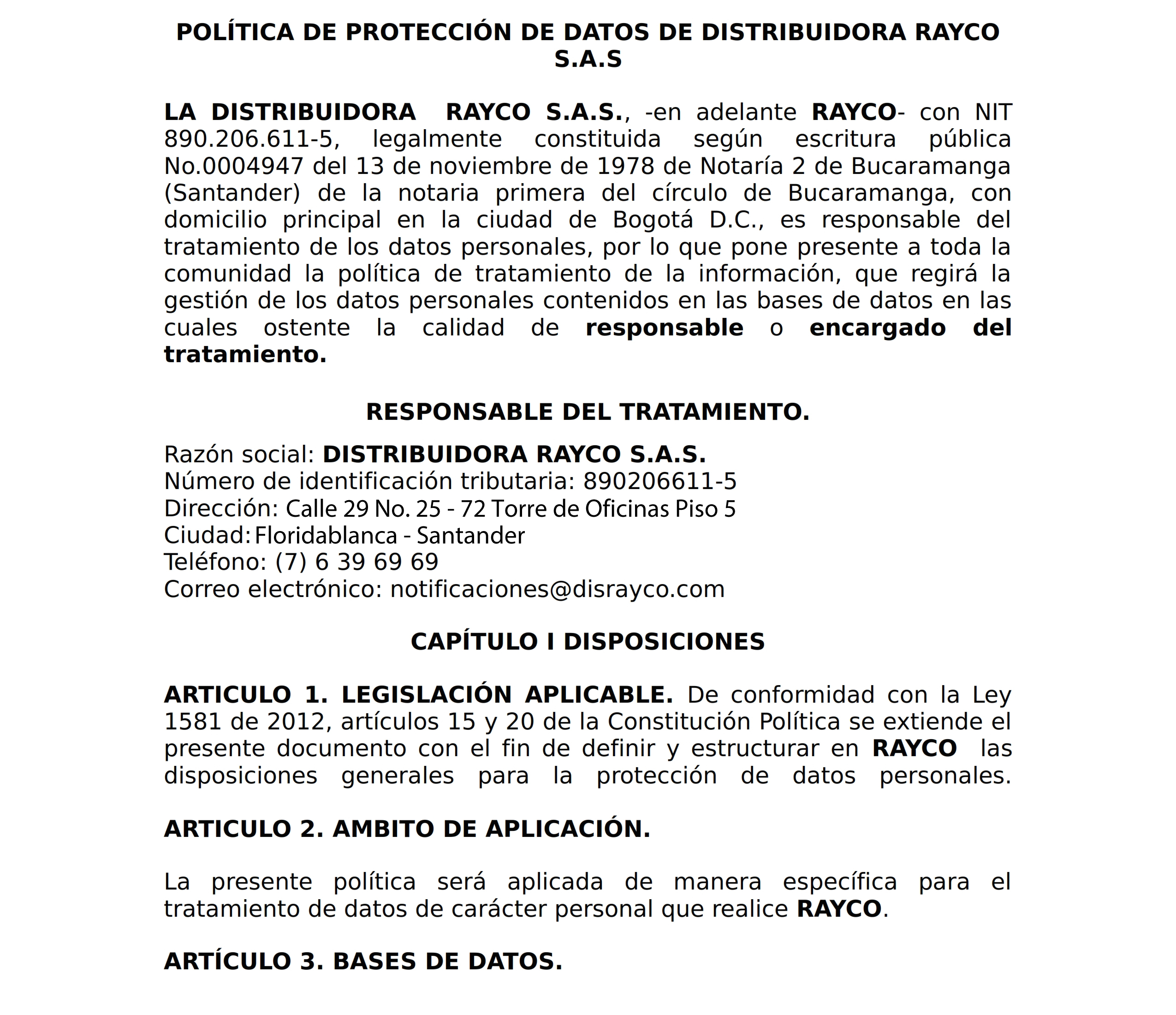 Politica tratamiento de la información Distribuidora Rayco SAS